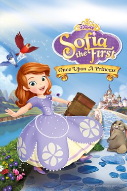 Sofia the First: watch online in high quality (HD) | Movie 2012 year